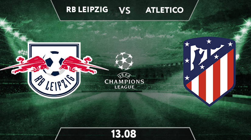 UEFA Match Prediction Between RB Leipzig vs Atletico